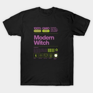 Modern Witch Nutritional Facts: Ingredients and Magical Powers T-Shirt